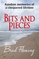 Bits and Pieces 1533661871 Book Cover