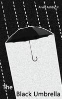 The Black Umbrella 149605783X Book Cover
