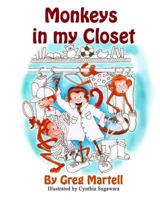 Monkeys in my Closet 069250852X Book Cover