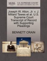 Joseph W. Alton, Jr. v. J. Millard Tawes et al. U.S. Supreme Court Transcript of Record with Supporting Pleadings 127062637X Book Cover