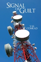 Signal of Guilt 1684337445 Book Cover