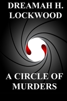 A Circle of Murders 0989288005 Book Cover