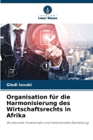 Organisation für die Harmonisierung des Wirtschaftsrechts in Afrika 6630155734 Book Cover