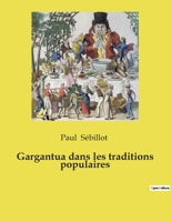 Gargantua dans les traditions populaires 2385080044 Book Cover