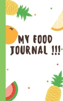 My Food Journal 1692705008 Book Cover