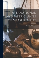 International and Metric Units of Measurement 1014876893 Book Cover