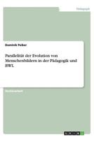 Parallelit?t der Evolution von Menschenbildern in der P?dagogik und BWL 3656437459 Book Cover