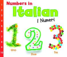 Numbers in Italian: I Numeri 1432966839 Book Cover