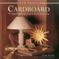 New Crafts: Cardboard: 25 original handmade projects shown step by step 0754830012 Book Cover