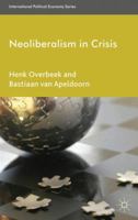 Neoliberalism in Crisis 1349337250 Book Cover