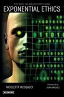 Exponential Ethics 1940813395 Book Cover