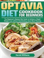 Lean And Green Diet Cookbook For Beginners: The Beginner's Lean and Green Diet Guide to Achieve a Rapid Weight Loss without Overthinking about Meal Planning 164984641X Book Cover