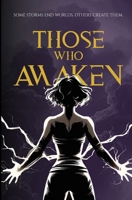 Those Who Awaken (Rise & Ruin) 1836884311 Book Cover