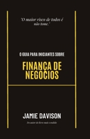 O guia para iniciantes sobre finan�as empresariais B0BF35JG6V Book Cover