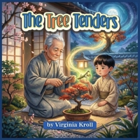 The Tree Tenders B0H1QRRPLW Book Cover