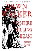 Dawn Walker, Vampire Killing Beast 1387673718 Book Cover
