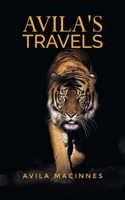 Avila's Travels 1788485602 Book Cover