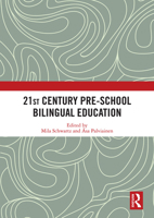 21st Century Pre-school Bilingual Education 0367585499 Book Cover