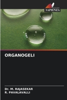 Organogeli (Italian Edition) 6209521460 Book Cover