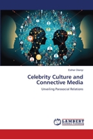 Celebrity Culture and Connective Media 6207804996 Book Cover