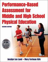 Performance-Based Assessment for Middle and High School Physical Education 073608360X Book Cover