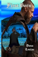 First Born (Beginning time) 1710269189 Book Cover