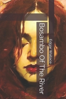 Bosambo of the River 1517099331 Book Cover