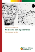 No Cinema Com a Psicanalise 3639898540 Book Cover