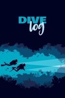 Dive Log: Scuba Diving Log Book for Recreational Divers (122 Dives) 1671871421 Book Cover