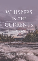 Whispers in the Currents 1963705769 Book Cover
