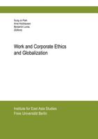 Work and Corporate Ethics and Globalization 3831140308 Book Cover