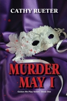 Murder May I B0FCT3VXD6 Book Cover