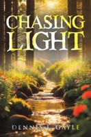 Chasing Light B0FXLBPR7G Book Cover