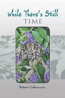 While There’s Still Time 1984554131 Book Cover