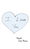 I Love You B0932GNL6S Book Cover