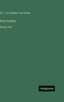 Port Arthur: Erster Teil 3563961050 Book Cover