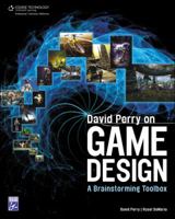 David Perry on Game Design 1584506687 Book Cover
