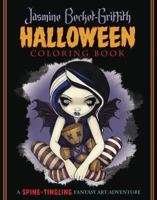 Jasmine Becket-Griffith Halloween Coloring Book: A Spine-Tingling Fantasy Art Adventure 0738752541 Book Cover