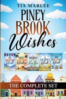 Piney Brook Wishes - the Complete Set 1965336205 Book Cover