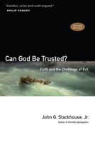 Can God Be Trusted?: Faith and the Challenge of Evil 0195137914 Book Cover