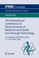 7th International Conference on Advancements of Medicine and Health Care through Technology: Proceedings of MEDITECH-2020, 13-15 October 2020 3030935639 Book Cover