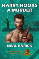 Harry Hooks a Murder 173300954X Book Cover
