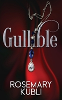 Gullible 150924851X Book Cover