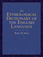 A Concise Etymological Dictionary of the English Language 1015394590 Book Cover