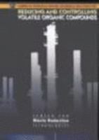 Current and Potential Future Industrial Practices for Reducing and Controlling Volatile Organic Compounds 0816906157 Book Cover