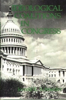 Ideological Coalitions in Congress 0313204101 Book Cover