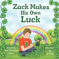 Zack Makes His Own Luck B08Y4HC9L2 Book Cover