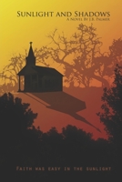 Sunlight and Shadows 197682740X Book Cover