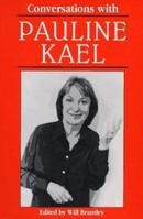 Conversations With Pauline Kael (Literary Conversations Series) 0878058982 Book Cover
