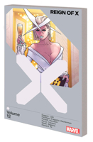 Reign Of X Vol. 12 1302944983 Book Cover